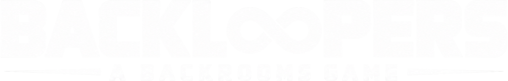 Backloopers: A Backrooms Game